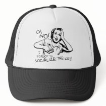 Forgot the Socialization Hats