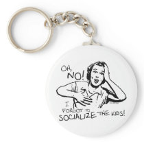 Forgot the Socialization Keychains