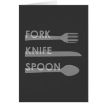 Fork, Knife, Spoon Cards