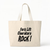 Fork Lift Operators Rock! Tote Bag by TShirtDotCom Fork Lift Operators Rock! Tote Bag