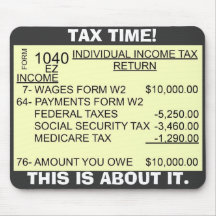 FORM_1040, TAX TIME!, THIS IS ABOUT IT. MOUSE PAD