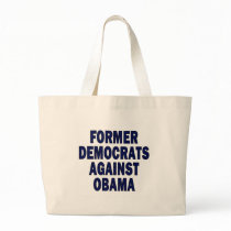 Former Democrats against Obama Bags