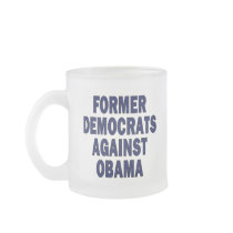 Former Democrats against Obama Coffee Mug