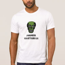 Former Vegetarian Zombie T-Shirt