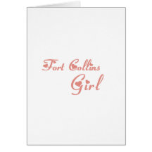 Fort Collins Girl tee shirts Cards