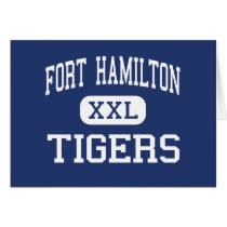 Fort Hamilton - Tigers - High - Brooklyn New York Greeting Card
