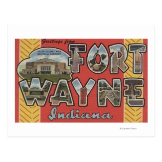 Fort Wayne, Indiana - Large Letter Scenes Postcard