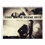 Fort Wayne Scene 2013 calendar