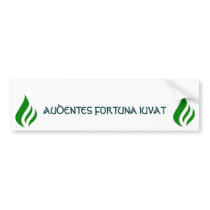 "Fortune Favors The Bold" Bumper Sticker