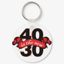 Forty Is The New Thirty - Red keychains by visualnewbie Forty Is The New Thirty - Red keychains