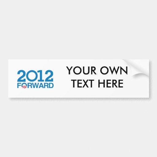 FORWARD 2012 -.png Bumper Stickers