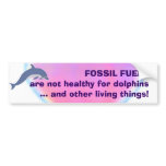 Fossil Fuels are Not Healthy bumpersticker Bumper Stickers