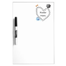 Foster (Dog) Mom Dry-Erase Whiteboard
