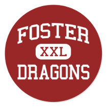 Foster - Dragons - Middle School - Longview Texas Round Sticker