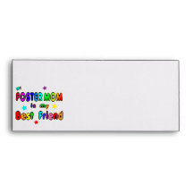 Foster Mom Best Friend Envelopes