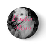 Foster Mom button