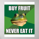 Foul Bachelor Frog Buy Fruit Print