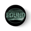 FOUND Button