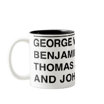 Founding Fathers Coffee Mug