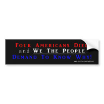 Four Americans Died Bumper Stickers
