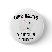 Four Deuces Pins