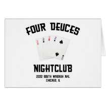 Four Deuces Card