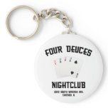 Four Deuces Keychains