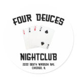 Four Deuces Round Stickers