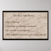 Four Noble Truths Posters