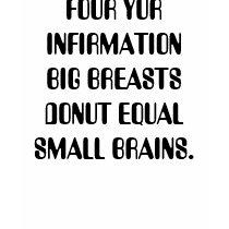 FOUR YUR INFIRMATION BIG BREASTS DONUT EQUAL S... t-shirts by bettiebabee FOUR YUR INFIRMATION BIG BREASTS DONUT EQUAL S... t-shirts