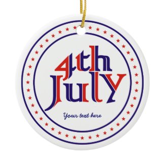 Fourth 4th of July blue red text design ornament ornament
