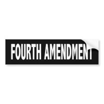 Fourth Amendment Bumper Sticker bumper stickers by LoveYourRights Fourth Amendment Bumper Sticker bumper stickers