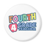 Fourth Grade Teacher magnets