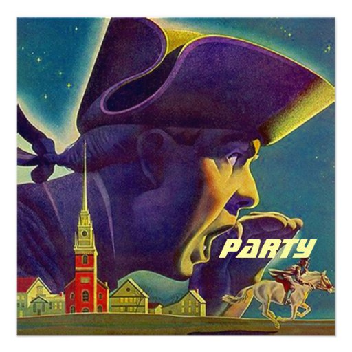 FOURTH OF JULY 4TH PAUL REVERE PARTY INVITATION