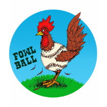 Fowl Ball T Shirts
