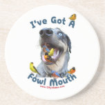 Fowl Mouth Bird Dog Beverage Coasters