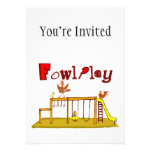 Fowl Play Invitation