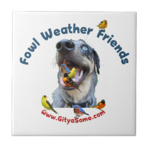 Fowl Weather Friends Dog tiles