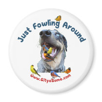 Fowling Around Bird Dog Fridge Magnet