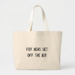 fox news get off the air bags