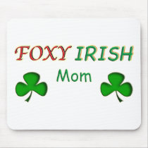 Foxy Irish Mom mousepads