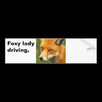 Foxy Lady,    Foxy lady   driving, bumper stickers