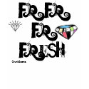 Fr-fr-fr-fresh, t-shirt!
