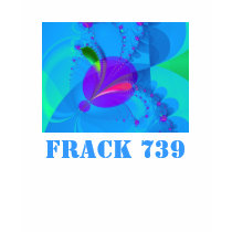FRACK 739 t-shirts by fractalquilter FRACK 739 t-shirts