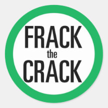 Frack The Crack Round Sticker