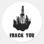 Frack You Stickers