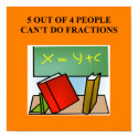 fraction math joke posters