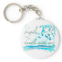 fragile handle with care keychain