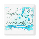 fragile handle with care magnet