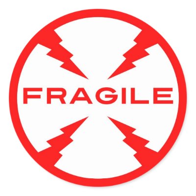 Fragile Funny Sticker on So Please Only Post Loving Accolades And Shower Me With Compliments